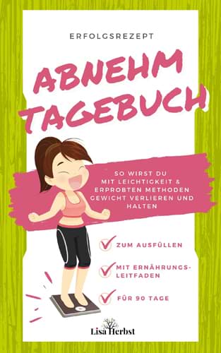 Erfolgsrezept Abnehmtagebuch